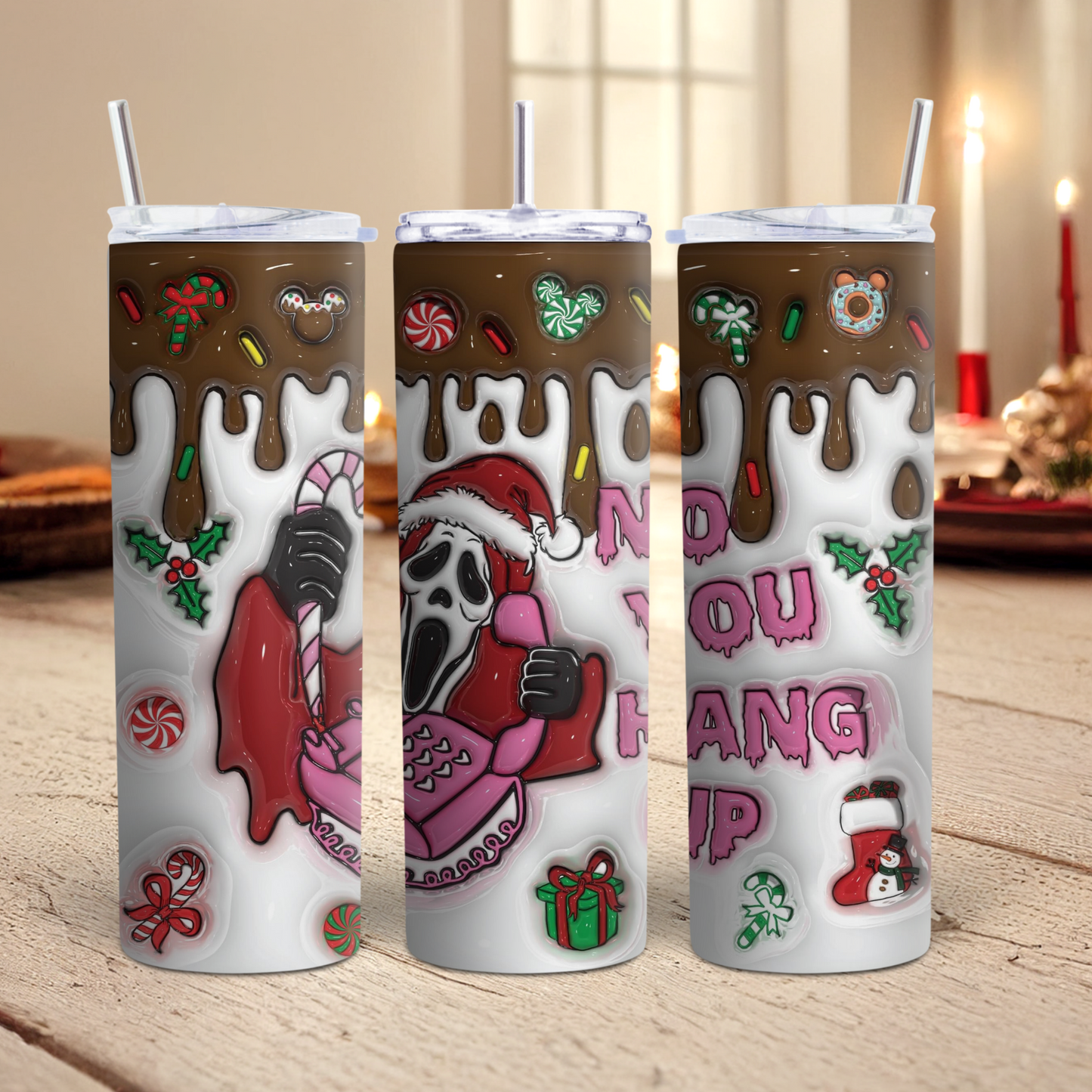 Christmas No You Hang Up Tumbler