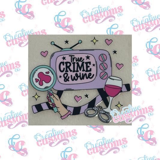 True Crime & Wine