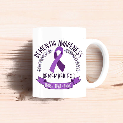 Dementia Awareness Ceramic 11oz Mug